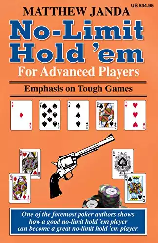 No-Limit Hold 'em: For Advanced Players